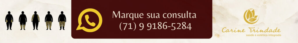 Tratamento de Lipedema: marque sua consulta pelo (71) 9 9186-5284